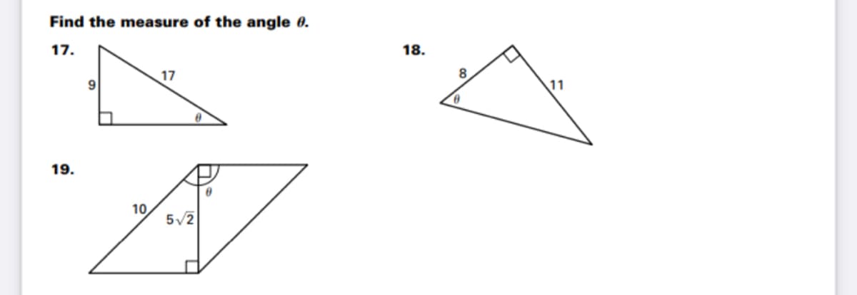 Find the measure of the angle 0.
17.
18.
17
8.
9
11
19.
10
5/2
