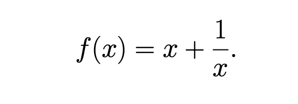 ƒ(x) = x +
1
-
X