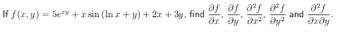 lf f(z, y) = 5ery + 1 sín (inr + y) + 2r + 3y, find-a-,-,-and
