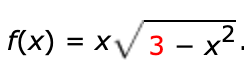 f(x) %3D Xуз — х?
= x
