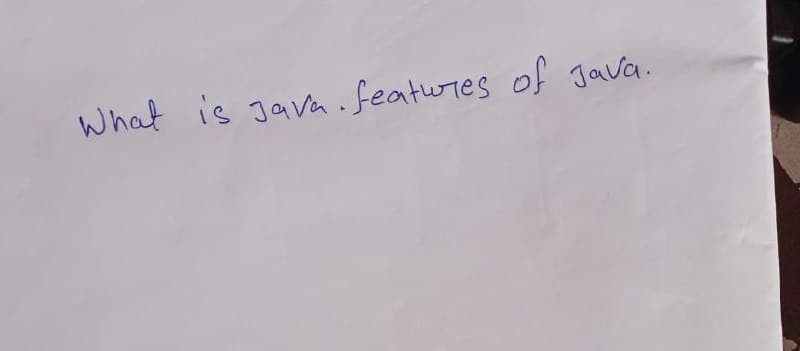 What is Java. features of Java.