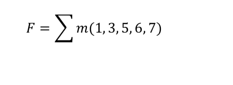F = Σm(1,3,5,6,7)