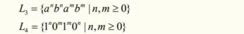 L₂ =
{a"b"a"b" |n,m≥>0}
L₁ = {1"0"1"0" |n, m≥ 0}