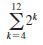 12
k=4
