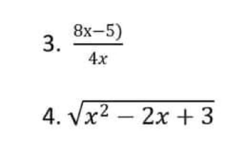 8х-5)
4x
4. Vx2 — 2х + 3
3.
