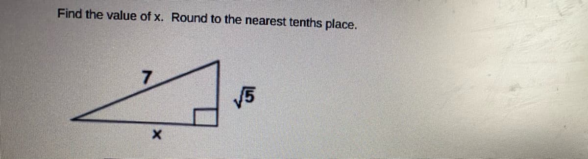 Find the value of x. Round to the nearest tenths place.
V5
