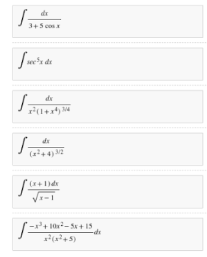 xp
3+5 cos x
dx
x²(1+x*) /4
dx
(x²44) M2
(x+1)dx
3+ 10x2- 5x + 15
1²(x²+5)
