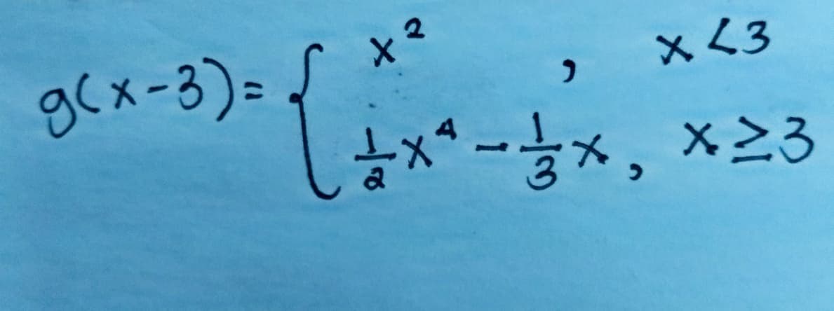 g(x-3)= ,
+マ
×く3
古xー言×,×23
