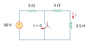 5Ω
ww
ww
50 V
t= 0
2.5 H
(+1
