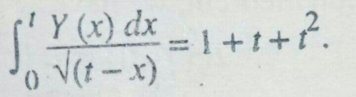 I'Y (x) dx
(x- 1)A
=1+1+?.
