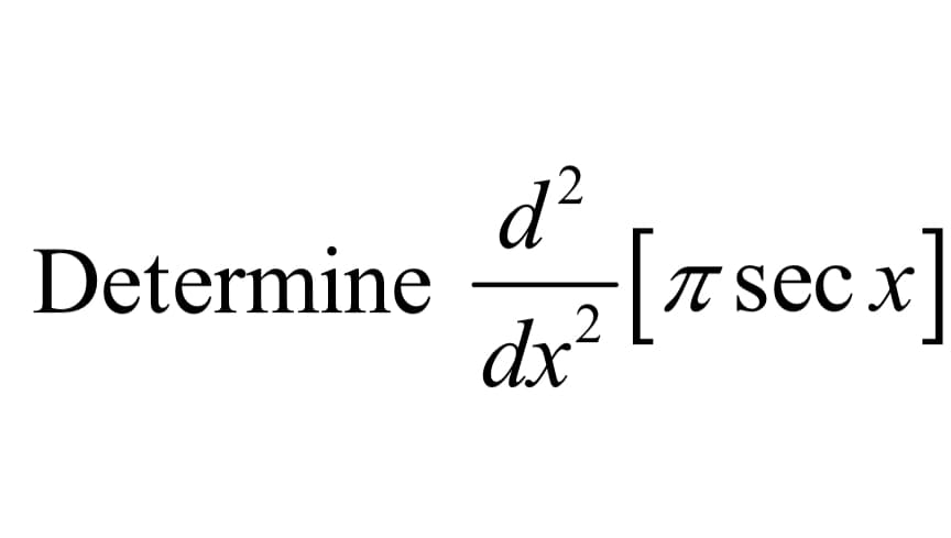 Determine-[π sec x
DetermineTTS
