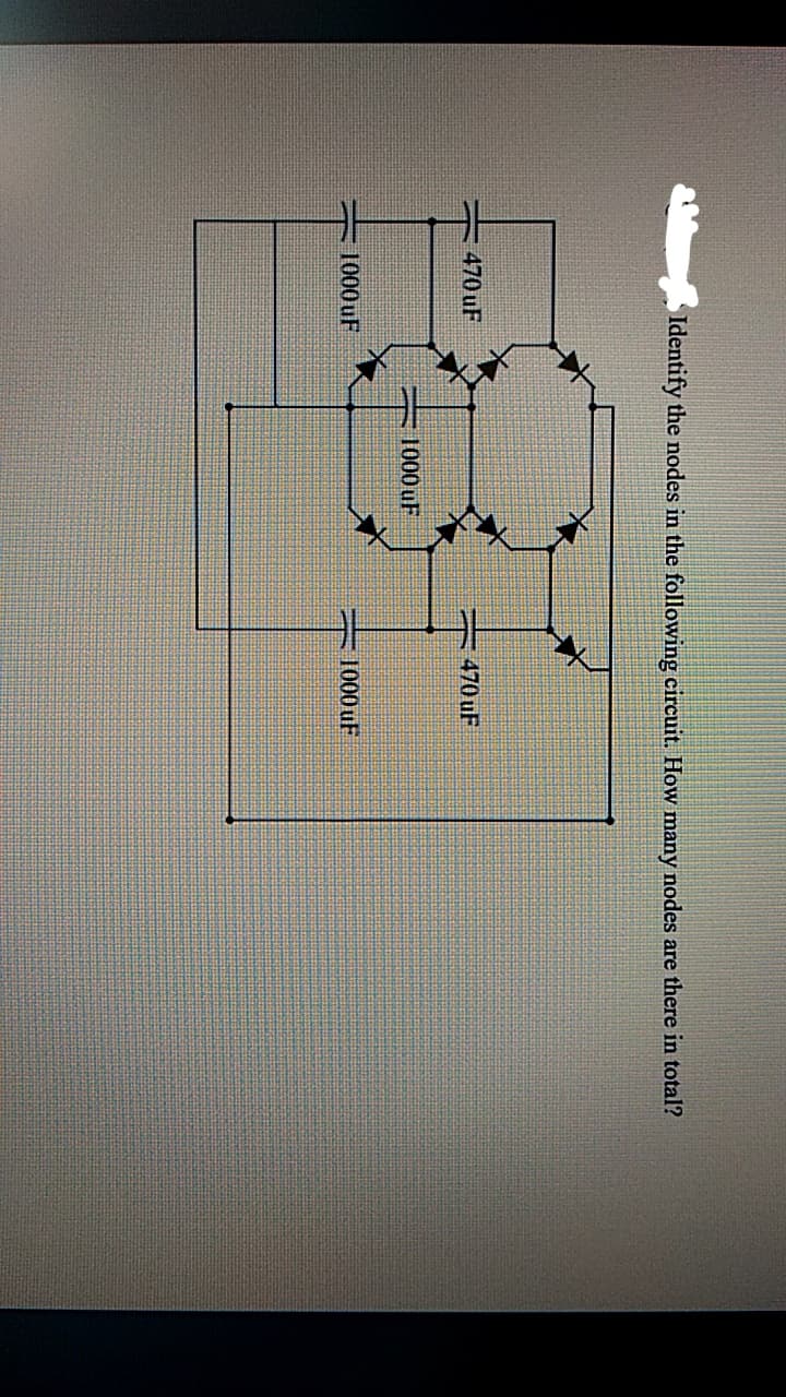Identify the nodes in the following circuit. How many nodes are there in total?
470 uF
470 uF
1000 uF
1000 uF
1000 uF
