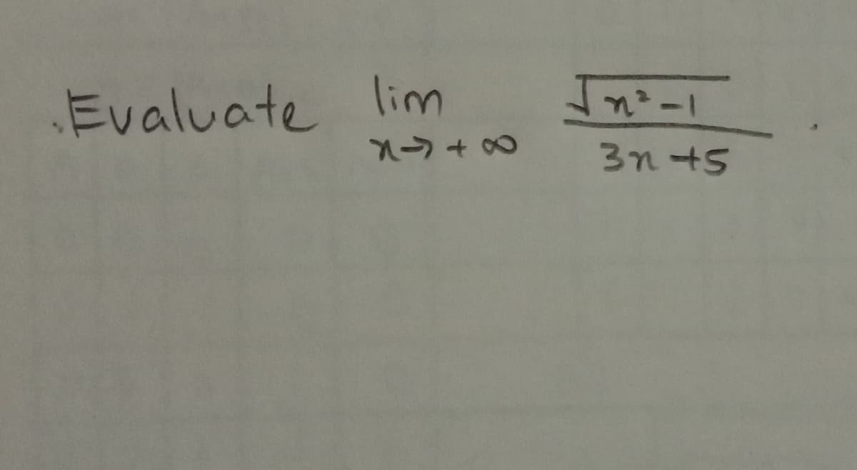 Evaluate lim
3n+5
