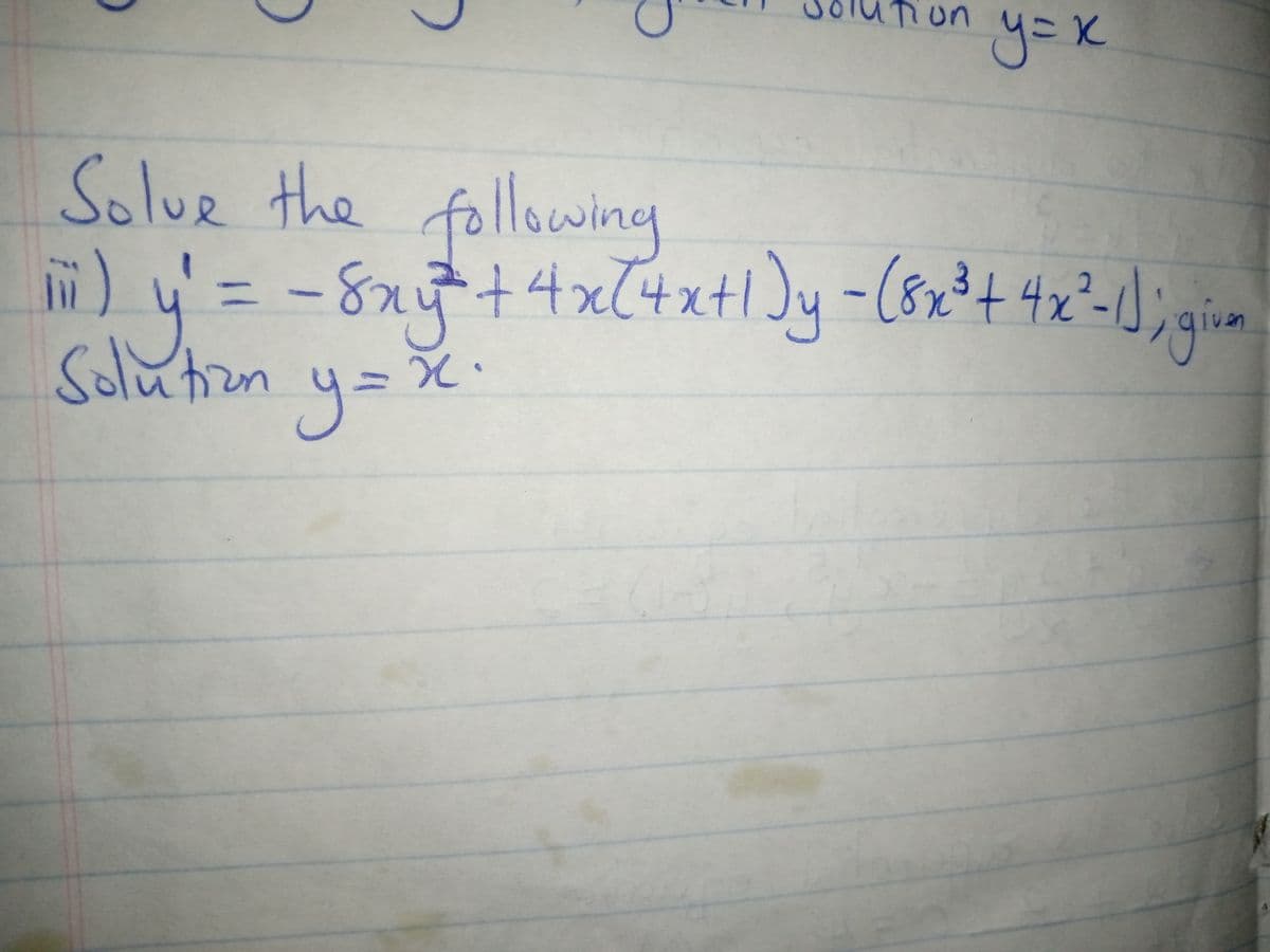 Tun
y=x
SoluR the following
14xtl
4x
Solution
y=X:
