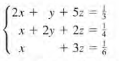 2.x + y + 5z
x + 2y + 2z =
+ 3z =
I| ||||
