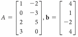 -2
4
0 -3
b
1
A =
-2
4
||
3.
||
