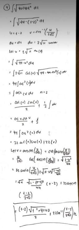 đu di
du : 2 Ju cava
lei u my
: | ast (v du
• Col (u) sin(v),
* as v Jin u
2
Letv = orcin () - cn(orunm)
44
* n onin ) J
44
(+-2) J?r4ruo
