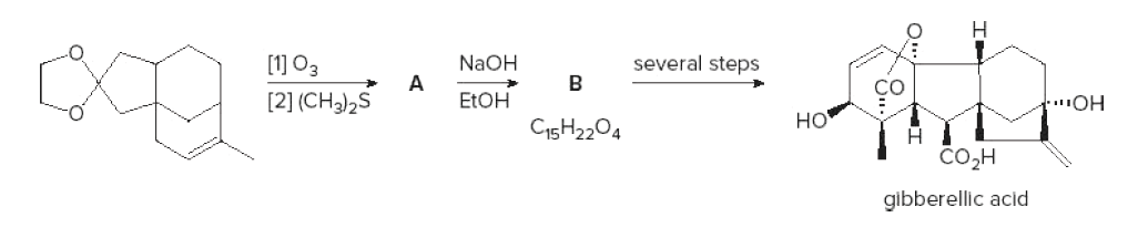 several steps
[1] O3
NaOH
CO
[2] (CH2)2S
ELOH
но
C15H2204
со-н
gibberellic acid
