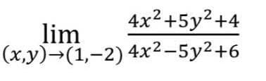 4x2+5y²+4
lim
(x,y)→(1,-2) 4x²-5y2+6
