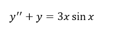 y" + y = 3x sin x