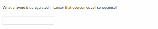 What enzyme is upregulated in cancer that overcomes cell senescence?