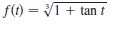 f(1) = 1 + tan t
