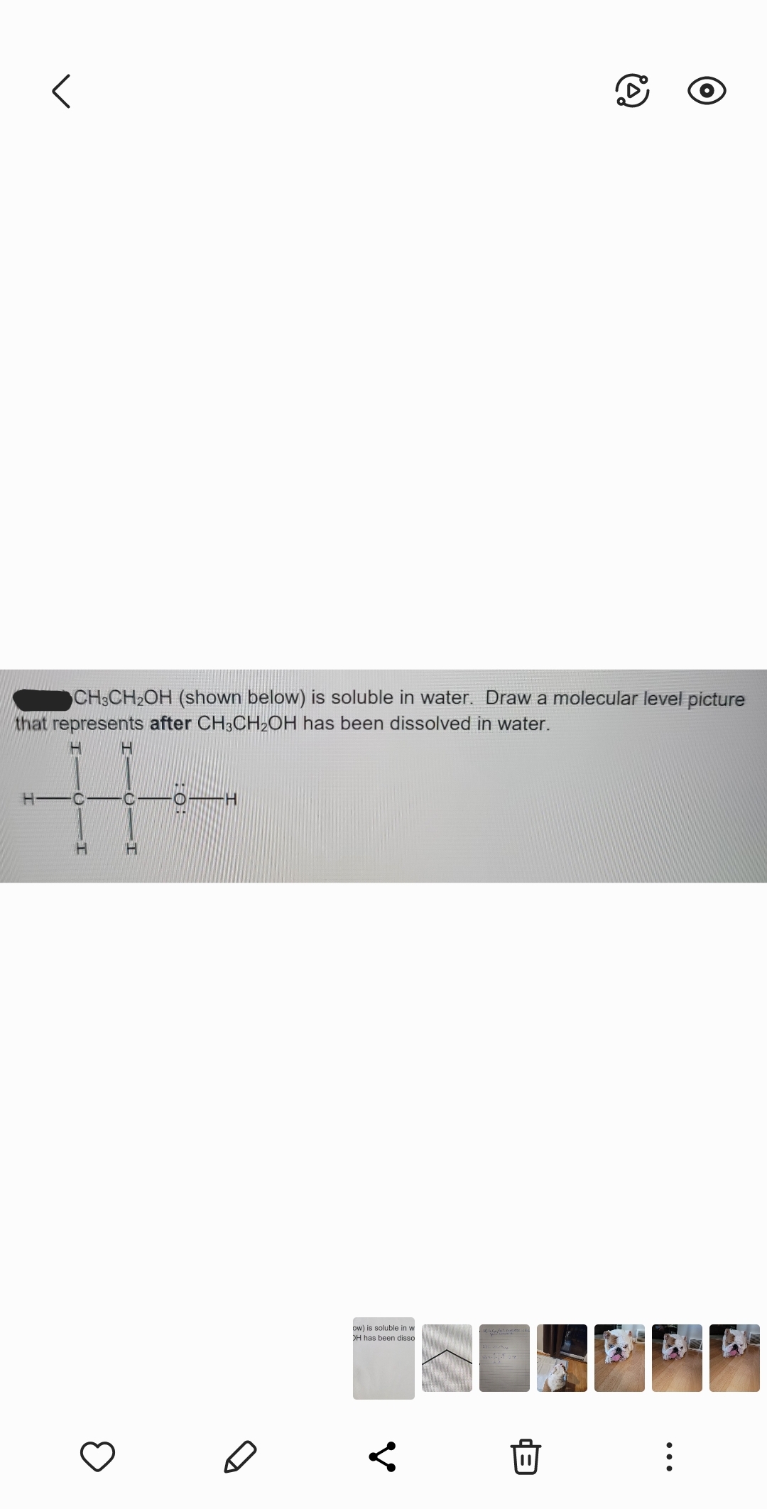 r
CH3CH2₂OH (shown below) is soluble in water. Draw a molecular level picture
that represents after CH3CH₂OH has been dissolved in water.
H
H
H-
P
T—(
H
O
H
H
ow) is soluble in w
OH has been disso
✓
...