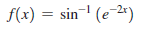 f(x) = sin" (e-2*)
