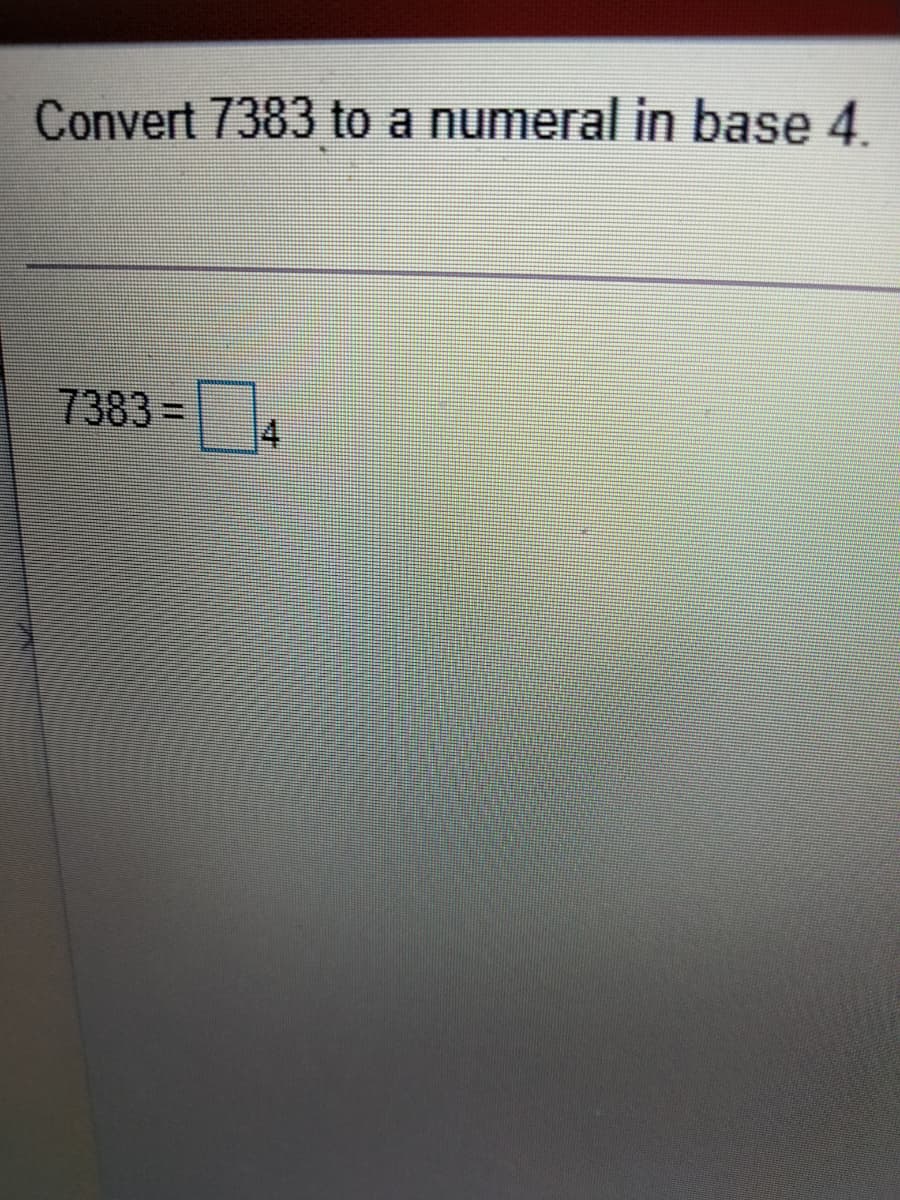 Convert 7383 to a numeral in base 4.
7383%D
