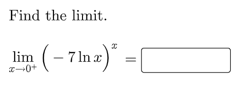 Find the limit.
"Ine) :
lim
x→0+
