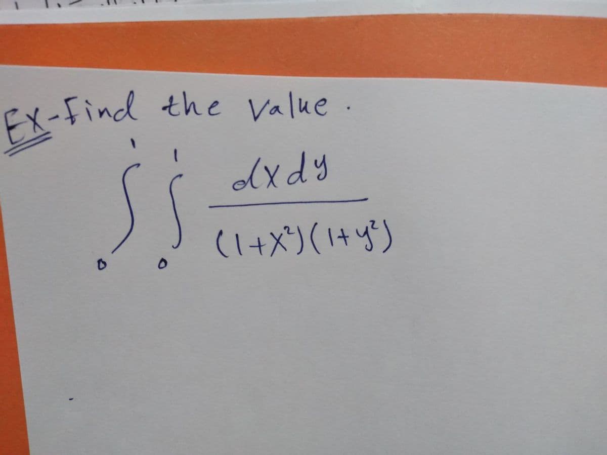 EX-Find the Value.
olxdy
(1+X')(1+y')
