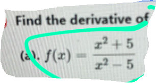 Find the derivative of
12 +5
(à). f(1) =
12-5

