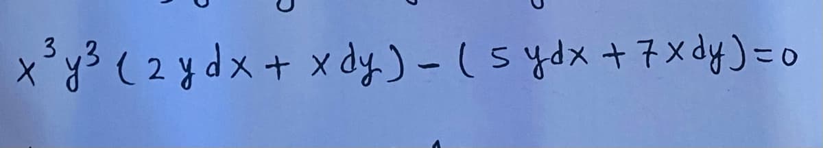 x y3 ( 2 y dx+ x dy) -(s ydx+7xdy)=o
