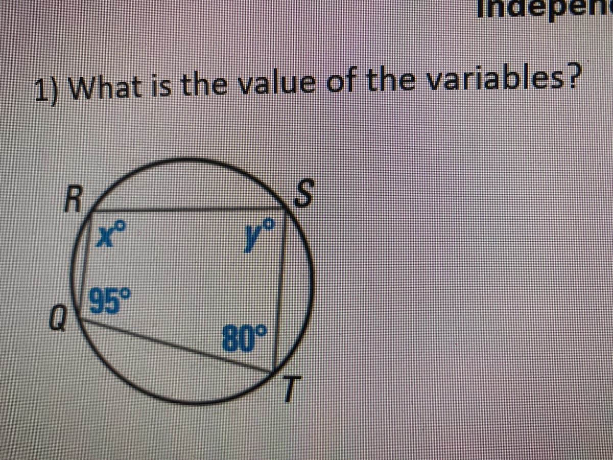ndepen
1) What is the value of the variables?
x°
95°
80°
T.
