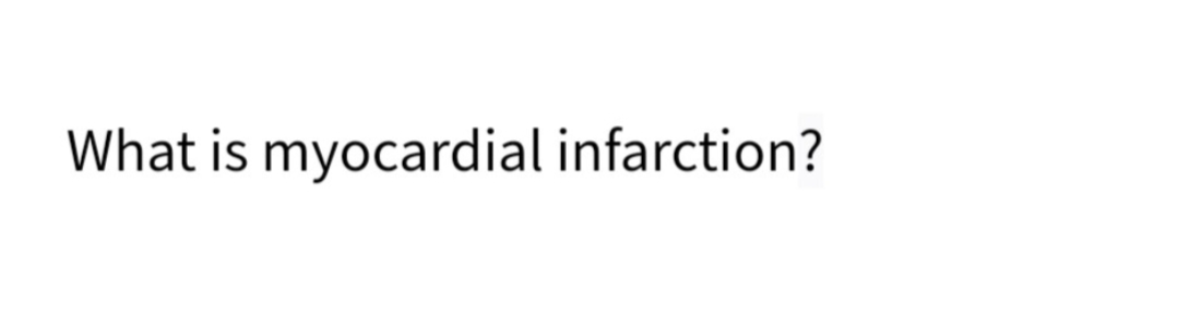 What is myocardial infarction?