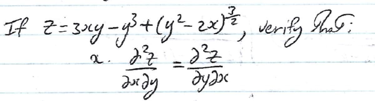If 2 = 3xy-y²³ + (y² - 2x) ²³, verily Pad:
X.
है है
че
джду дудх