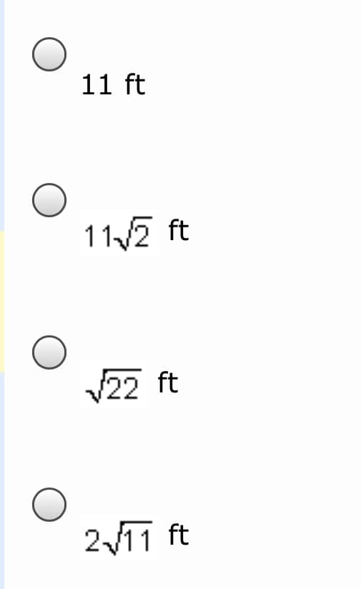 11 ft
11/2 ft
22 ft
211 ft
