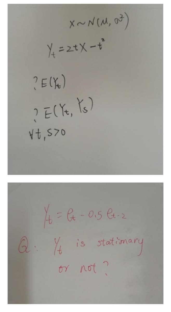 X~N(M, ot)
X = 2tx -
?E(K)
V t,570
4= - 0.5 e-2
Q.
is station
or not
