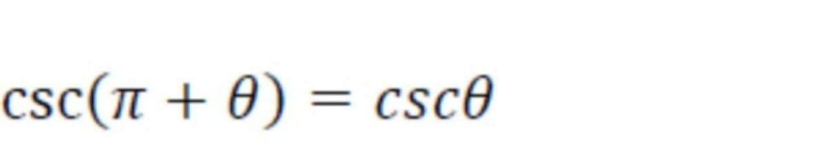 csc(n + 0) = csc®
