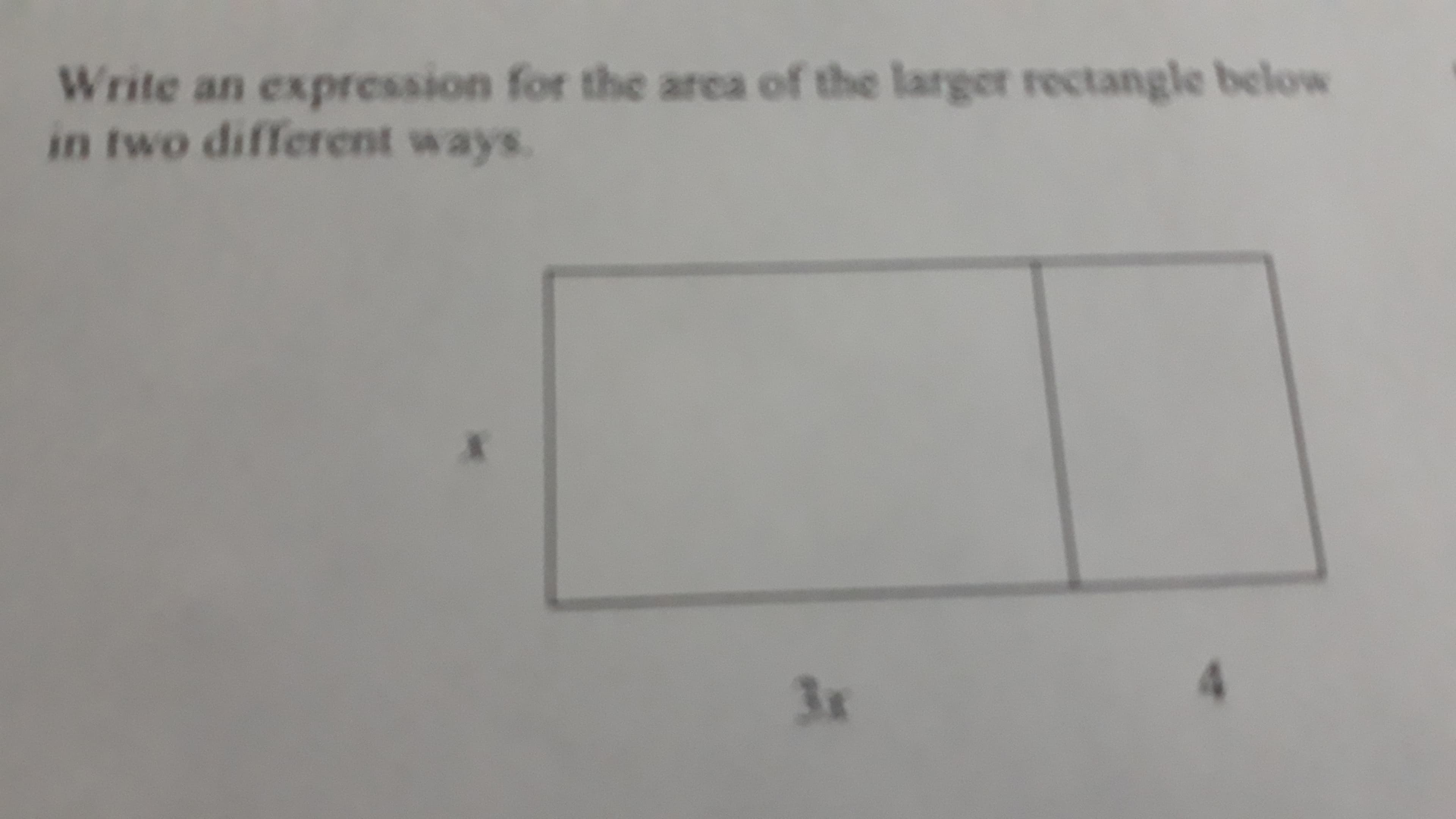 Write an expression for the area of the larger rectangle below
in two different ways.
3x
