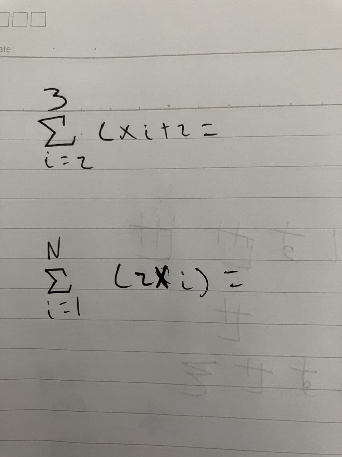 ate
3
Σ (xitz=
i=2
N
Σ (zi) =
1=1
W
+
of