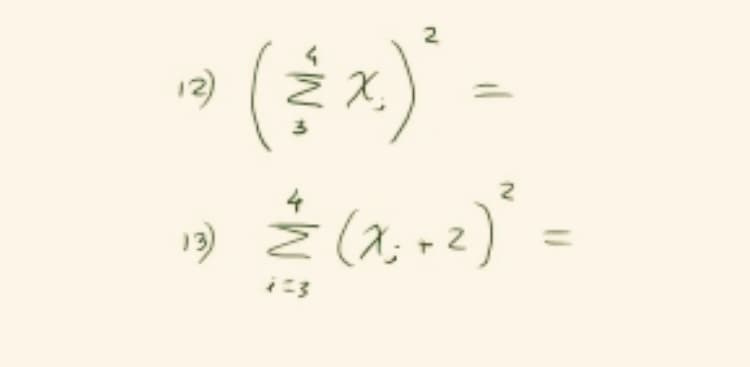 (3 x.) ²
13)
•
= (x₁+ ²)² =