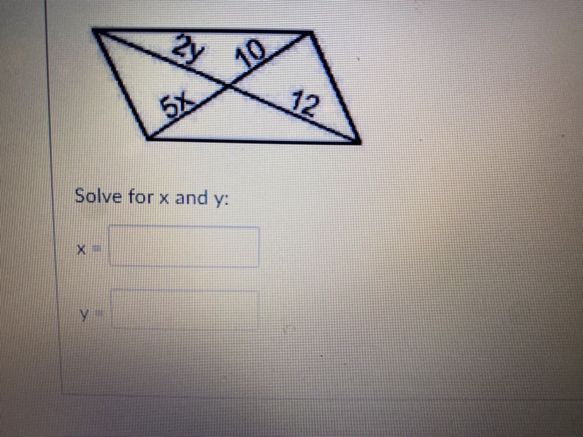 10
5%
12
Solve for x and y:
