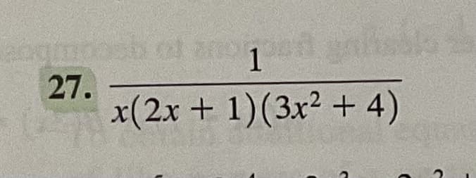 2ogm
27.
x(2x + 1)(3x² + 4)
1
