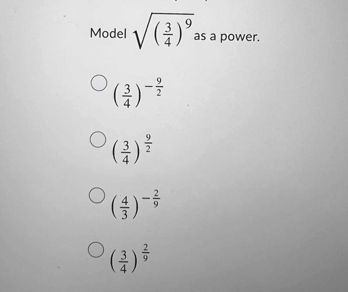 9.
Model
4
as a power.
3
4
-
2
()}
3
2/9
2/9
+/3
3/4

