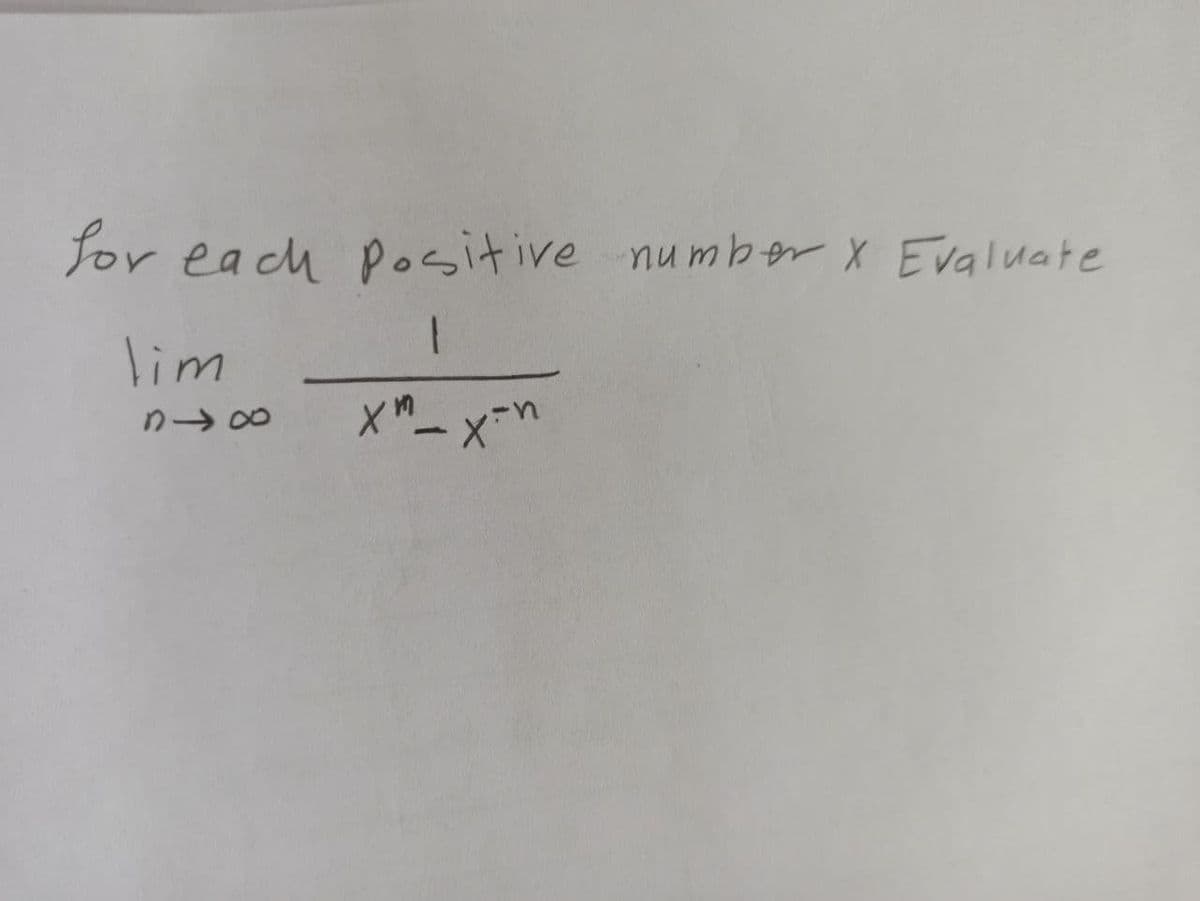 for each positive number X Evaluate
lim
り→0
|
