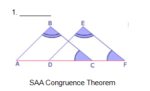 1.
B
A
F
SAA Congruence Theorem
