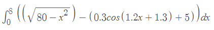 S ((V80 – x² ) – (0.3cos(1.2r + 1.3) + 5) )ar
