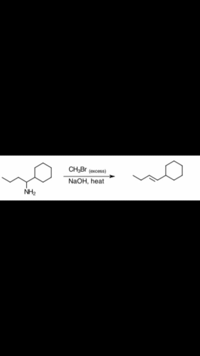 CH3B.
(excess)
NaOH, heat
NH2
