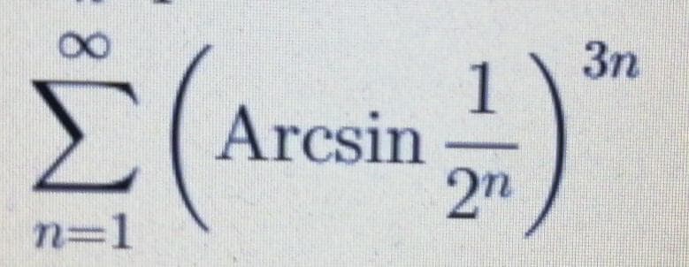 08.
3n
Σ
Arcsin
2n
n=1
1.
